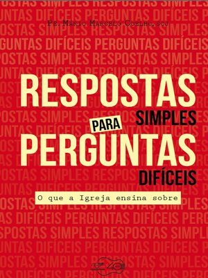 cover image of Respostas simples para perguntas difíceis